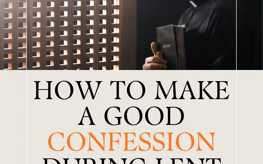 How To Make A Good Confession