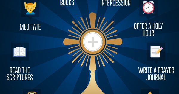 8 Ways To Pray During Adoration Catholic