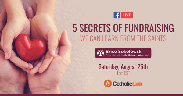 5 Secrets of Fundraising We Can Learn From The Saints