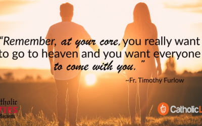 Love Your Enemies…Bring Others To Heaven