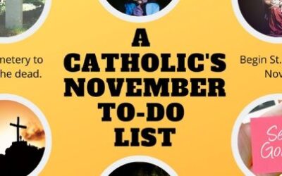 A Catholic’s November To-Do List