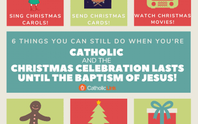 6 Fun Things Catholics Can Do Through The Christmas Season!
