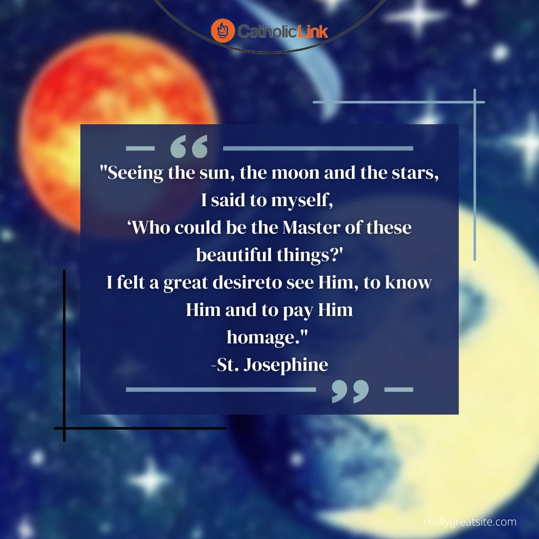 I felt a great desire to see the Master, to know him and to pay him homage."–St. Josephine Bakhita \\ Find more Catholic quotes HERE!