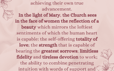 The Secret Of Living With Dignity? Look To Mary!