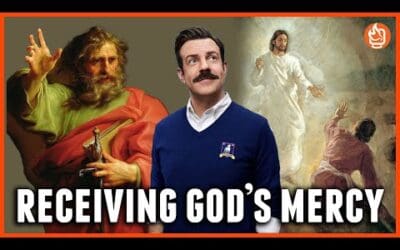 St. Paul, Ted Lasso, & Receiving God’s Mercy