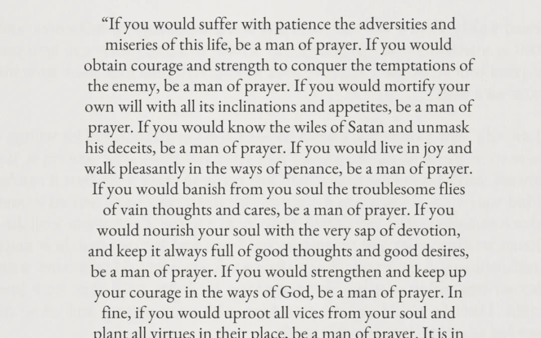 In All Things Be A Man Of Prayer | St. Bonaventure