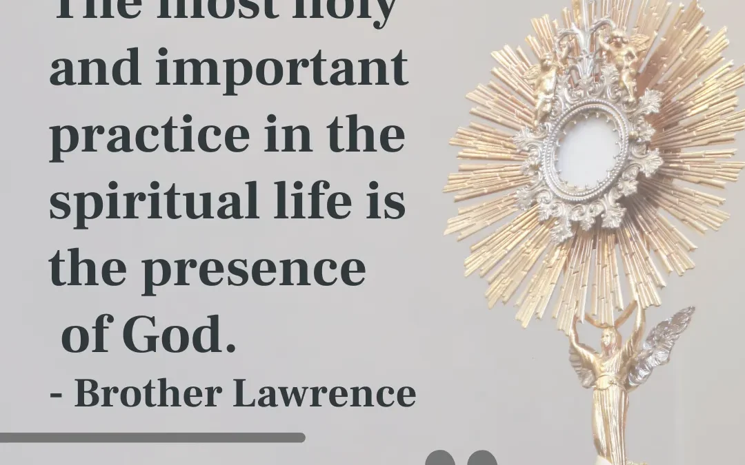 The Most Important And Holy Spiritual Practice | Br. Lawrence