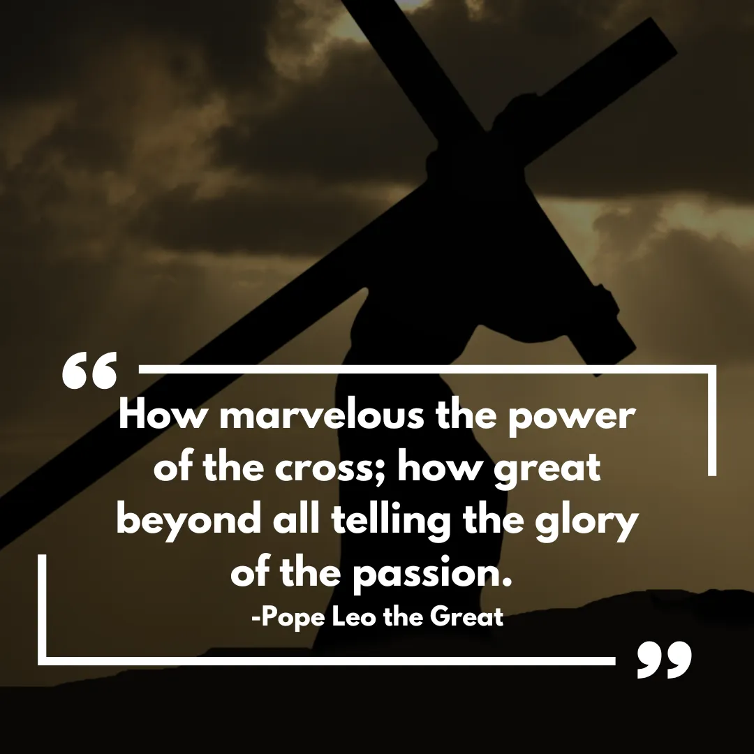 The Marvelous Power Of The Cross | Pope Leo The Great