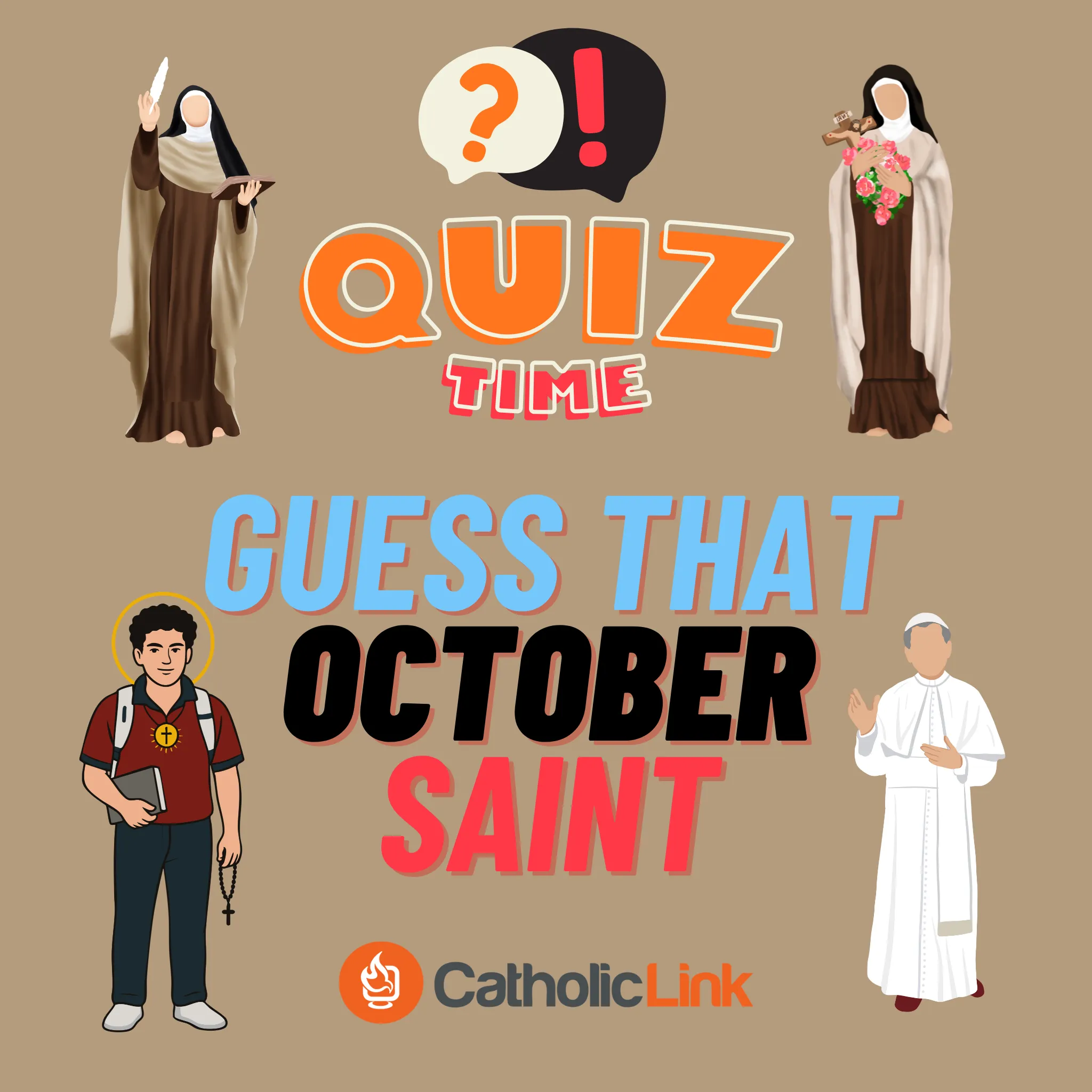October is full of some powerhouse Catholic saints. Can you guess these saints? Find out how to grow in devotion this October