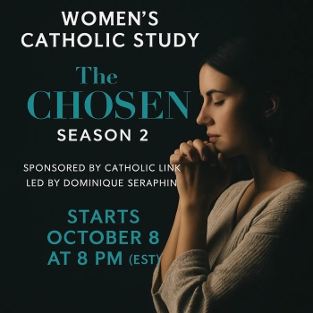 Women's Catholic Study: The Chosen Season 2