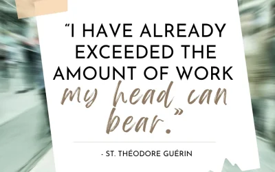 Know When To Take A Break | St. Theodore Guerin