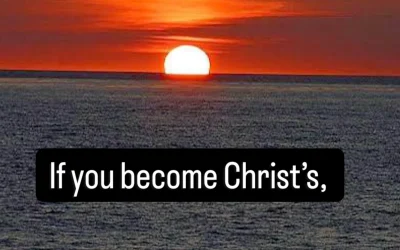 If You Become Christ’s… | St. Brendan