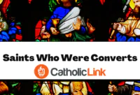 Catholic saints who were converts
