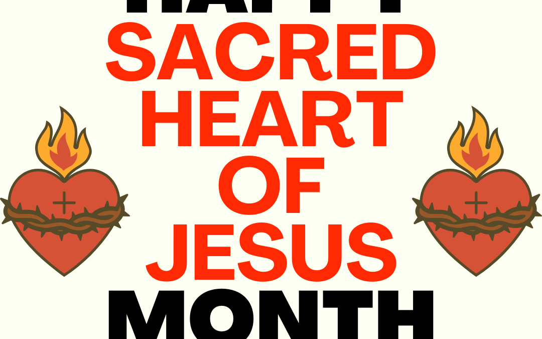 21 Social Media Posts For June: The Month Of The Sacred Heart Of Jesus