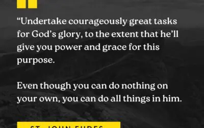You Can Do Nothing On Your Own | St. John Eudes